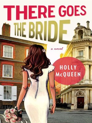 cover image of There Goes the Bride